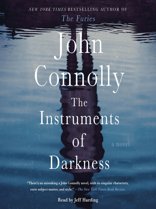 Title details for The Instruments of Darkness by John Connolly - Available